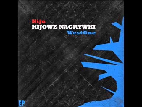 Kiju/WestOne - Nieśmiertelny (+ DJ Ace)