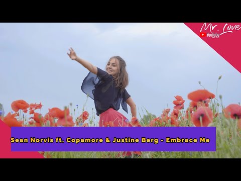 Sean Norvis ft. Copamore & Justine Berg - Embrace Me