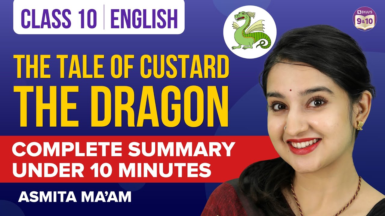 Complete  The Tale of Custard the Dragon Class 10 English Summary Under 10 Mins | CBSE Boards 2023