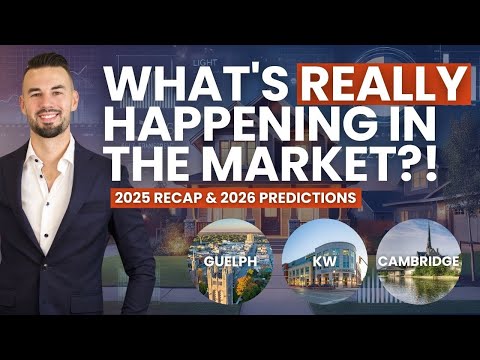 Guelph, KW & Cambridge Real Estate Market Forecast 2026: What Buyers & Sellers Need to Know