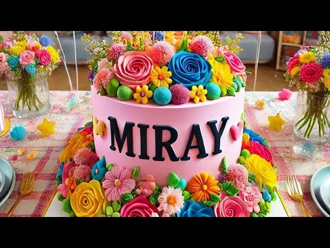 İyi ki doğdun Miray - Doğum günü şarkısı