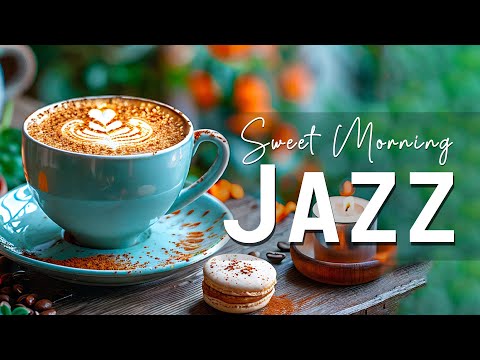 Happy Morning Cafe Music ☕ Coffee Ambience Sweet Jazz Music & Bossa Nova Piano for Good Mood