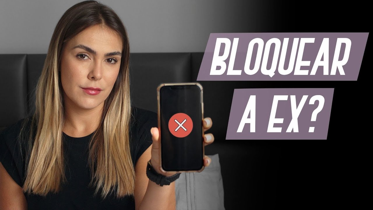 BLOQUEAR OU NÃO A EX NAS REDES SOCIAIS?