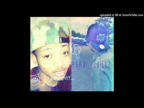 @JQTakinOver_ x @Xavi_Chillz- My Nigga