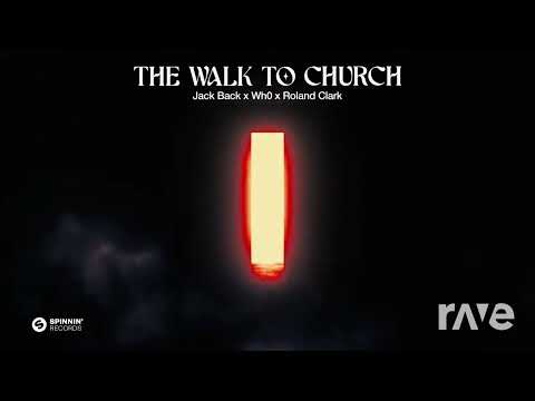 Jack Back x Wh0 x Roland Clark x Midi Culture - The Walk To Church X Oh Mammy