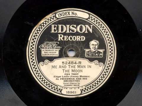 Me And The Man In The Moon by Al Friedman and his Orchestra, 1928