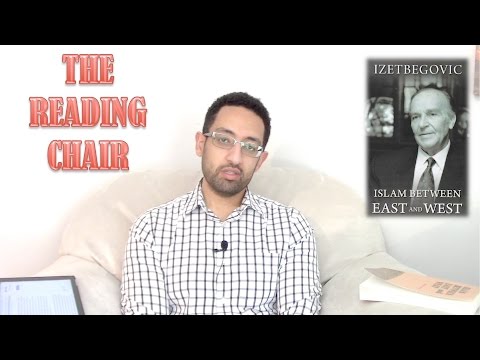 TRC#1: Islam between East and West by 'Alija 'Ali Izetbegović