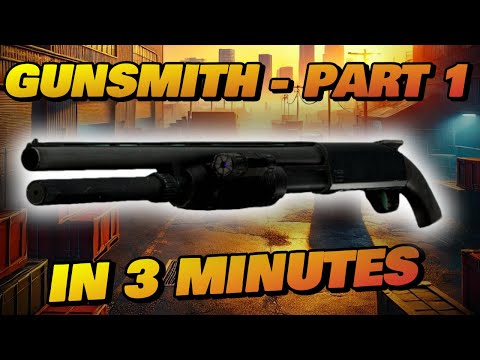 Gunsmith Part 1 - 3 MINUTES! - Patch 0.16 Guide | Escape From Tarkov