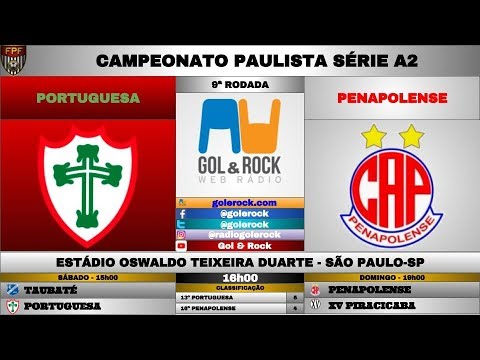 PORTUGUESA x PENAPOLENSE - AO VIVO - CAMPEONATO PAULISTA A2