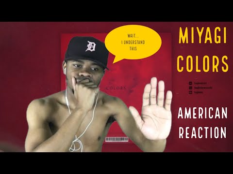 AMERICAN Reacts To Russian Rap: Miyagi Colors