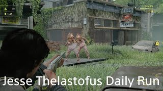 Daily run JesseThe Last of Us Part II Remastered