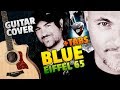 Eiffel65 - Blue Da Ba Dee (Fingerstyle Guitar Cover With Free Tabs)