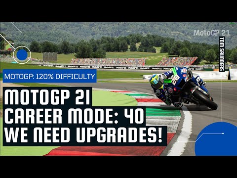 MotoGP 21 Career Mode 40: WE NEED UPGRADES! -MotoGP @ Mugello (120% Difficulty) + SETUP
