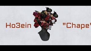 Ho3ein - Chap3 (lyrics)