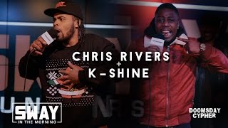 2015 Doomsday Cypher: Chris Rivers and K-Shine | Sway&#39;s Universe