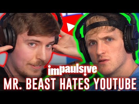 MR. BEAST HATES YOUTUBE - IMPAULSIVE EP. 45 Video