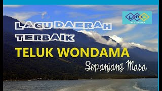 Download lagu Lagu  Teluk Wondama terbaik sepanjang masa 2021 mp3