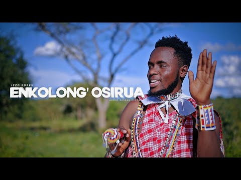 ENGOLONG' OSIRUA - IZZO KORES (OFFICIAL VIDEO)