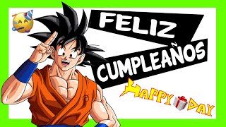 Feliz Cumpleaños 2020 Goku Te Desea Feliz Cumplea