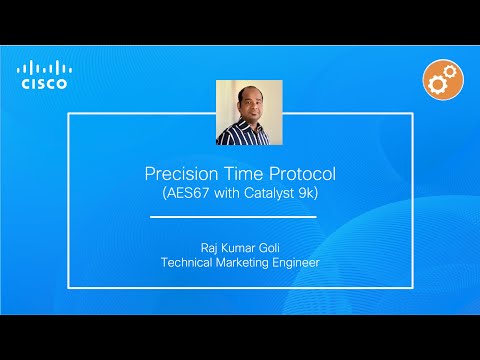 Precision Time Protocol (AES67 with Catalyst 9000 Switches)