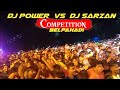 DJ SarZan Vs DJ Power Full Competition Roadshow Belpahadi Bol Bam Setup