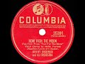 1st RECORDING OF: How High The Moon - Benny Goodman (1940--Helen Forrest, vocal)