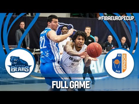 Bakken Bears (DEN) v Mornar Bar (MNE) - Full Game - FIBA Europe Cup 2017-18