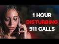 1 Hour Of Unsettling 911 Calls With Backstories Analysis