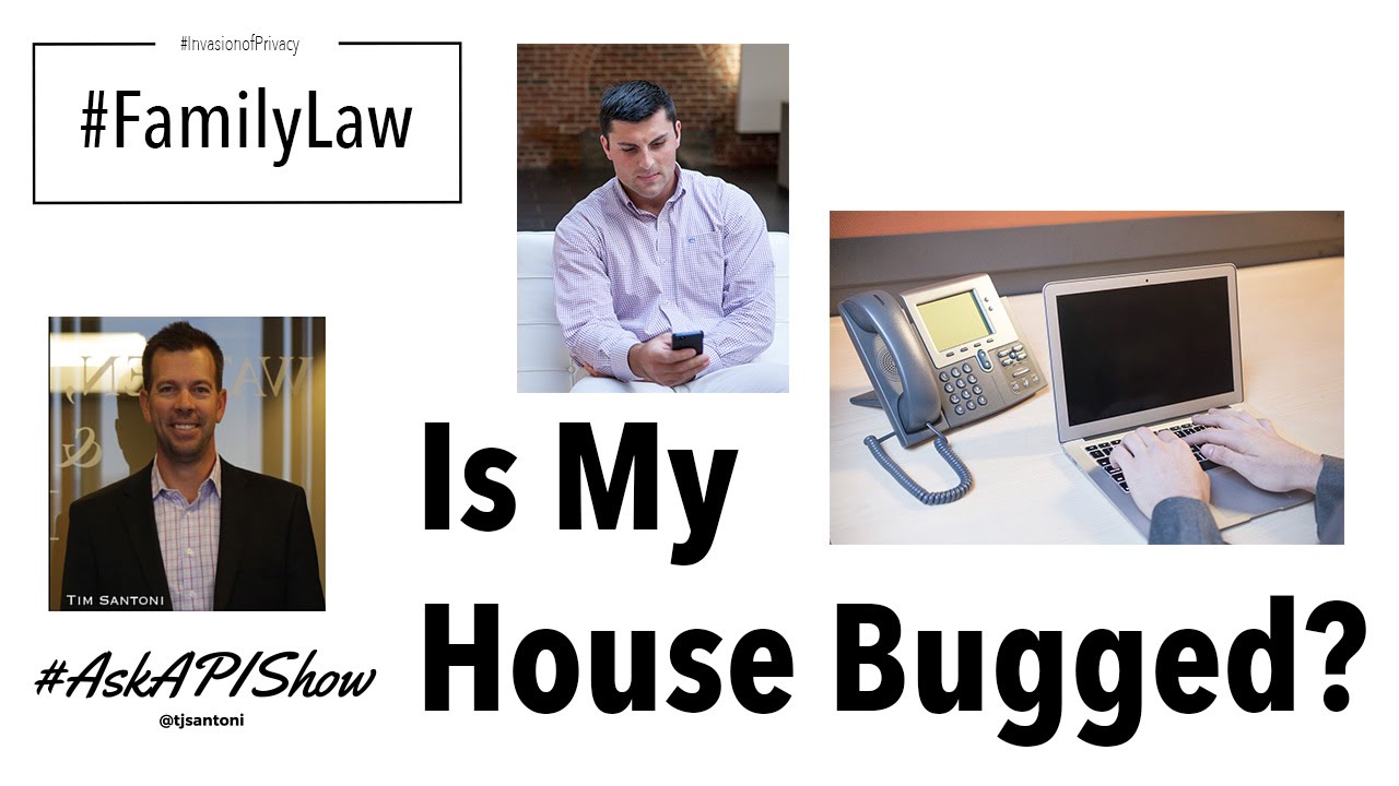 Is My House Bugged? - Ask a Private Investigator Show