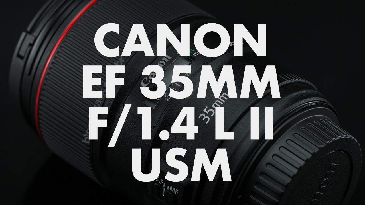 Lens Data - Canon EF 35mm f/1.4 L II USM Review
