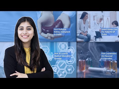 Episode 4: DHA To Launch Medical Education Strategy, 9-Year Old Becomes First To Receive Kidney Transplant In Dubai, DHA: Smart Home Care, And MORE