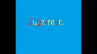 Superman IM5 Lyric Video