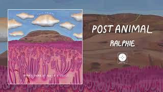 Post Animal - Ralphie video