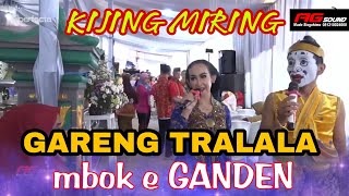 Download lagu lgm kijing miring GARENG TRALALA & mbok e GANDEN ,campursari SANG SADEWA mp3 Download lagu lgm kijing miring GARENG TRALALA & mbok e GANDEN ,campursari SANG SADEWA mp3