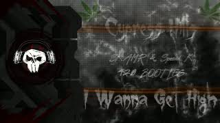 SKAMR &amp; SPECIAL K - I WANNA GET HIGH (420 BOOTLEG)