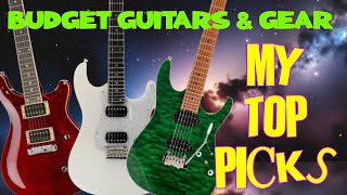 THE BEST BUDGET GUITARS AND GEAR