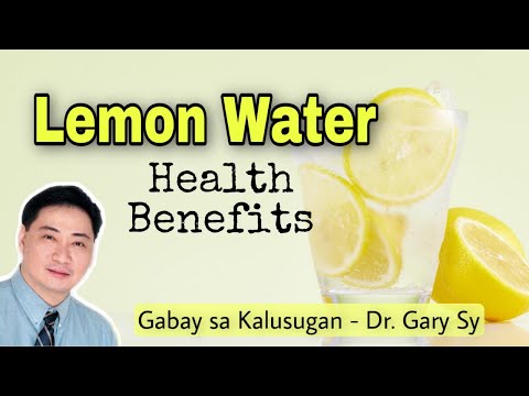 Lemon Water: Health Benefits - Dr. Gary Sy