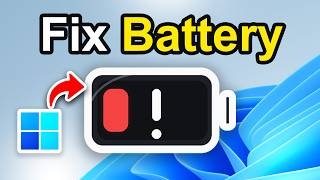 Windows 11 Battery Draining Fast - Quick Fix