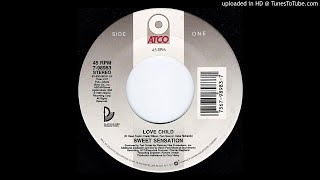 Sweet Sensation - Love Child (Single Version)