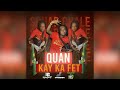Quan Kay Ka Fet Bouyon 2024