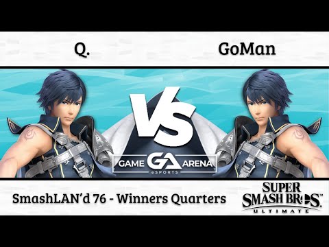 SmashLAN'd 76 - Q vs GoMan - Winners Quarters