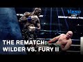 The Rematch: Wilder vs. Fury II