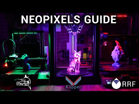 Neopixels for any 3D printer - Marlin, Klipper and RRF guide