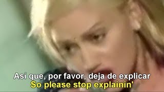 No Doubt (Gwen Stefani) - Don&#39;t Speak [Lyrics English - Español Subtitulado]