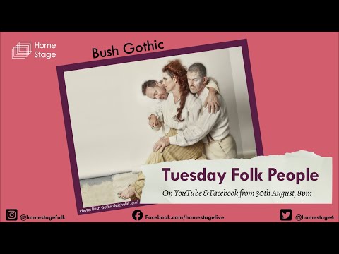 Tuesday Folk People - Bush Gothic