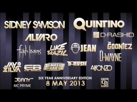 SEXY MOTHER FUCKER - 08.05.2013 with: Sidney Samson, Quintino, Alvaro, Jean, Fajah, Lourens...