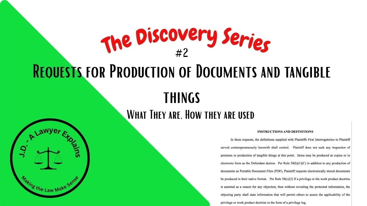 Discovery # 2: Requests for Production of Documents and Tangible Things