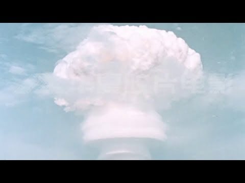 1967 CHINA'S FIRST THERMONUCLEAR TEST