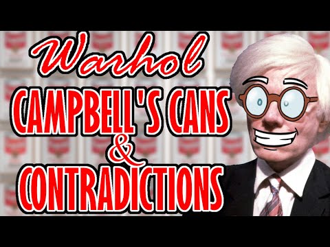 Andy Warhol - The Story Behind the Soup Cans