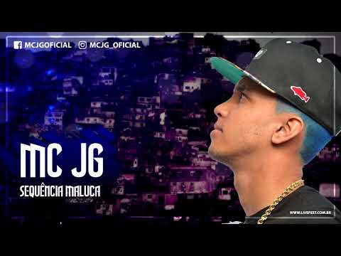 Mc JG - Sequência Maluca - (Album Nova Sensação)